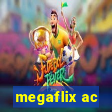 megaflix ac